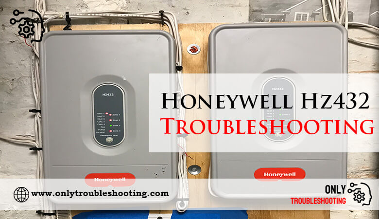 Honeywell Hz432 Troubleshooting-Fi