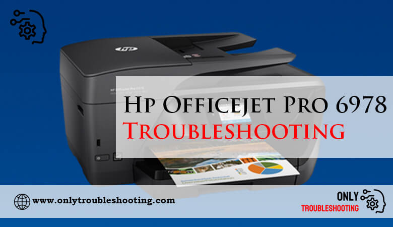 Hp Officejet Pro 6978 Troubleshooting-Fi