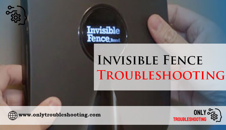 Invisible Fence Troubleshooting-Fi