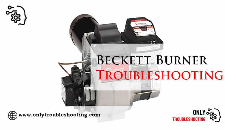 Beckett Burner Troubleshooting-Fi