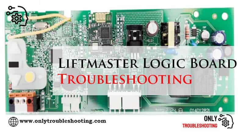 Liftmaster Logic Board Troubleshooting-Fi