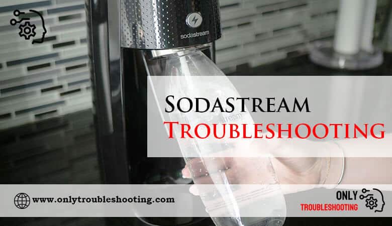 Sodastream Troubleshooting-Fi