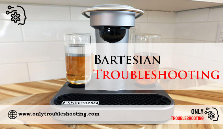 Bartesian Troubleshooting-Fi