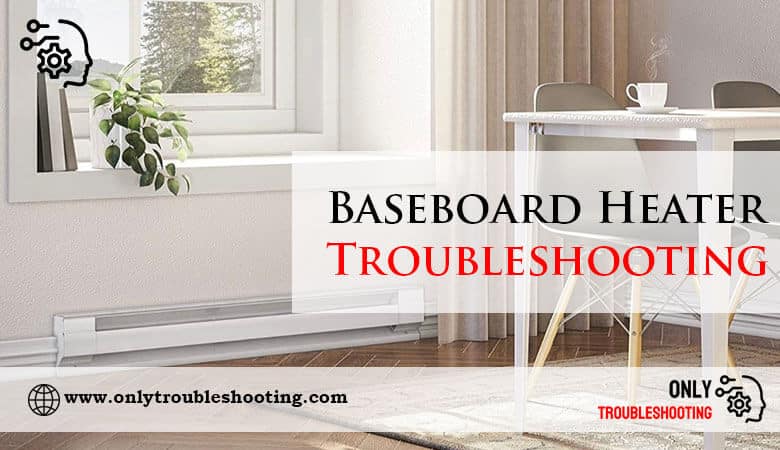 Baseboard Heater Troubleshooting-Fi