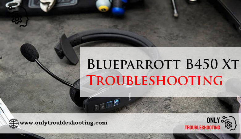 Blueparrott B450 Xt Troubleshooting-Fi