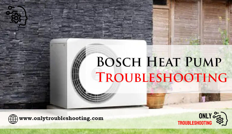 Bosch Heat Pump Troubleshooting-FI