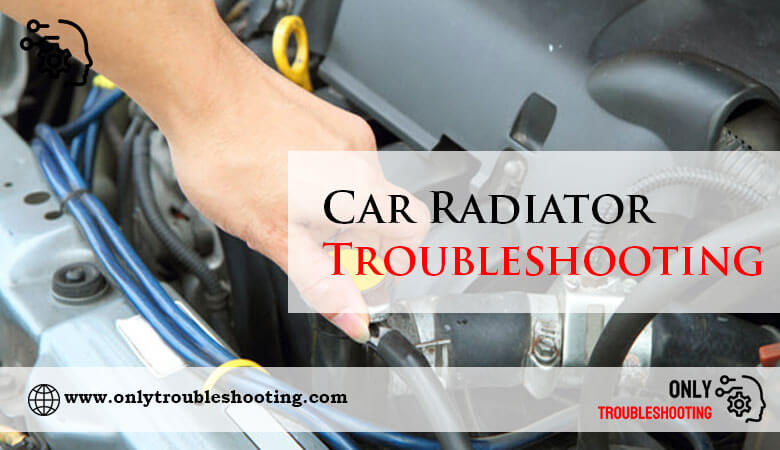 Car Radiator Troubleshooting-Fi