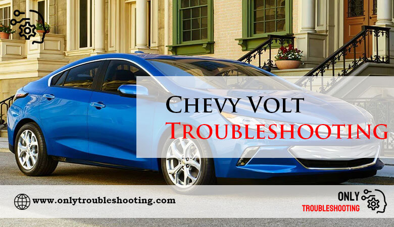 Chevy Volt Troubleshooting-Fi