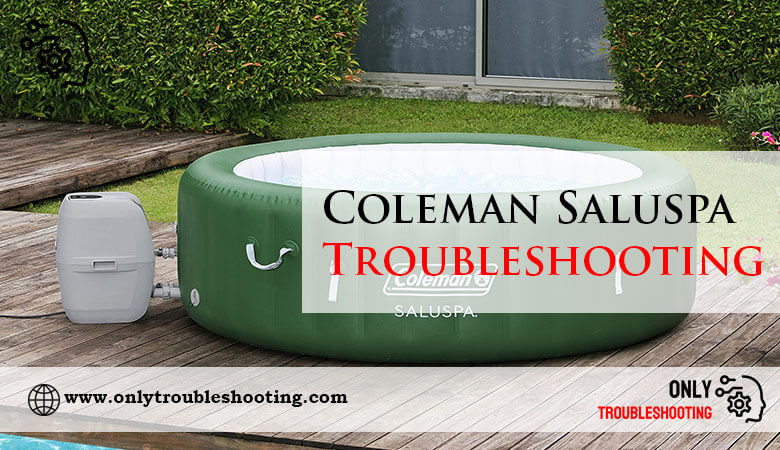 Coleman Saluspa Troubleshooting-Fi