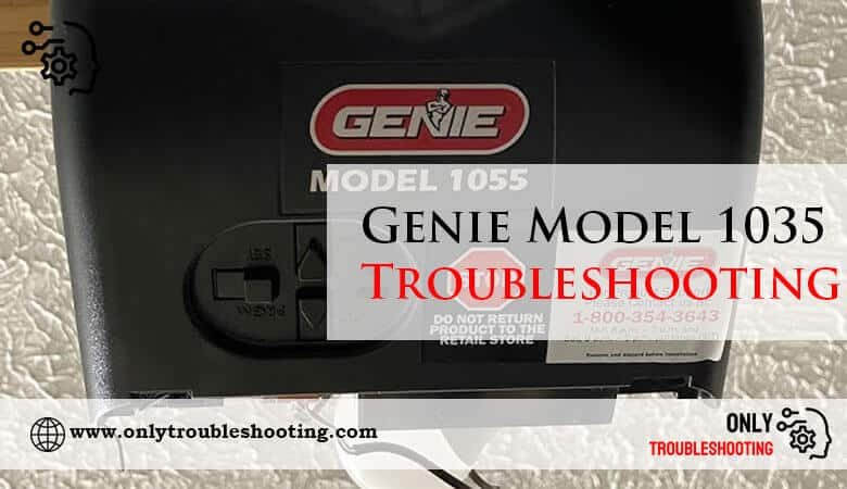 Genie Model 1035 Troubleshooting-Fi