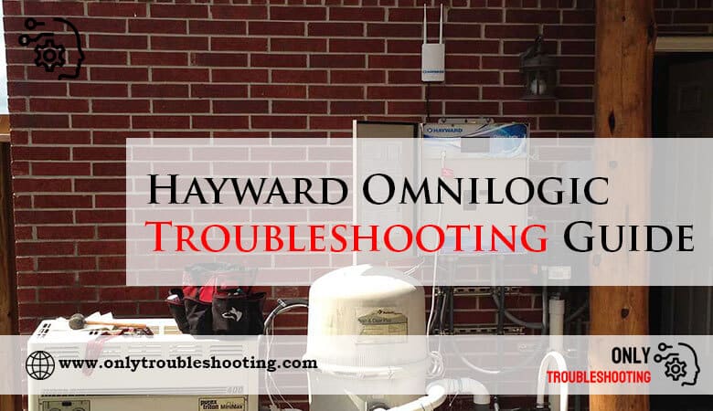 Hayward Omnilogic Troubleshooting Guide-Fi