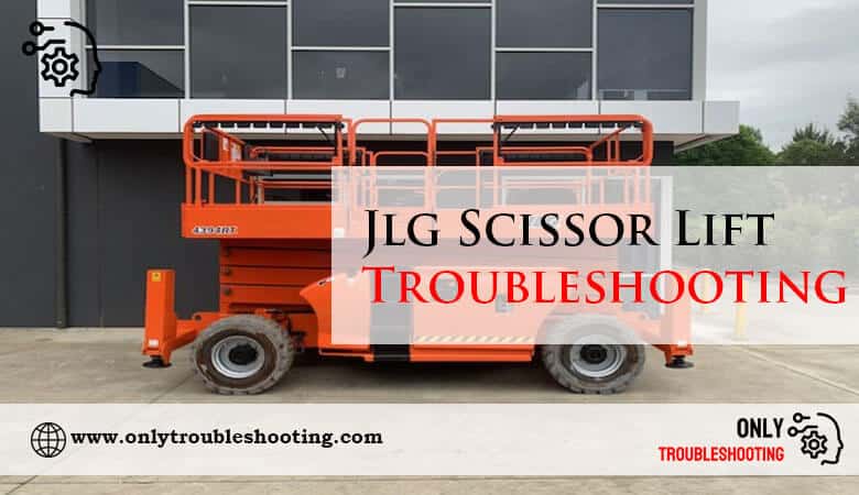 Jlg Scissor Lift Troubleshooting-Fi