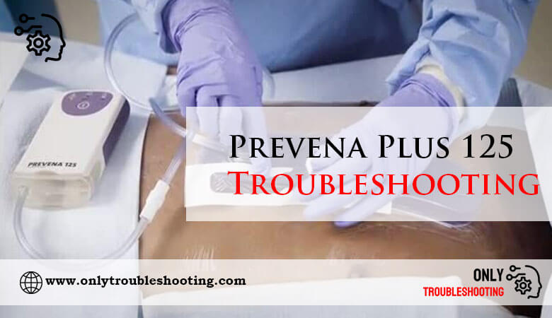 Prevena Plus 125 Troubleshooting-Fi