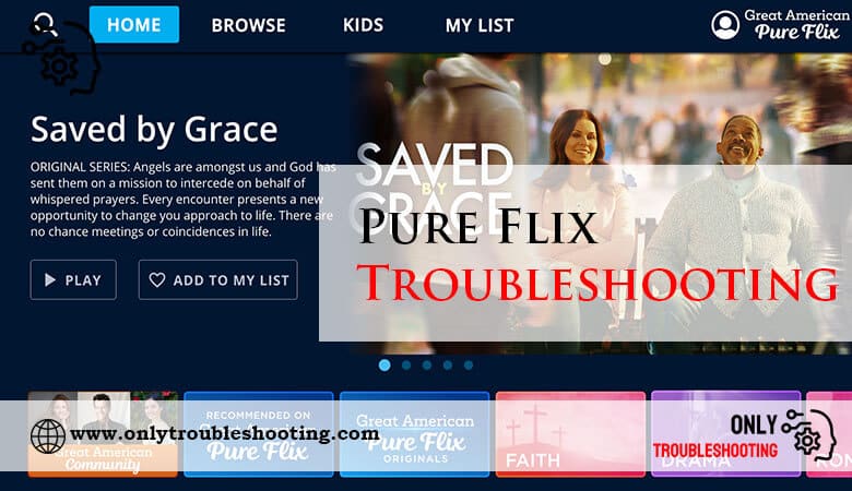 Pure Flix Troubleshooting-Fi