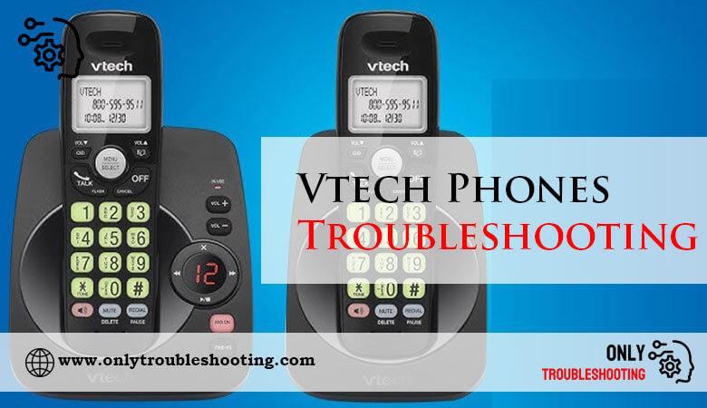 Vtech Phones Troubleshooting-Fi