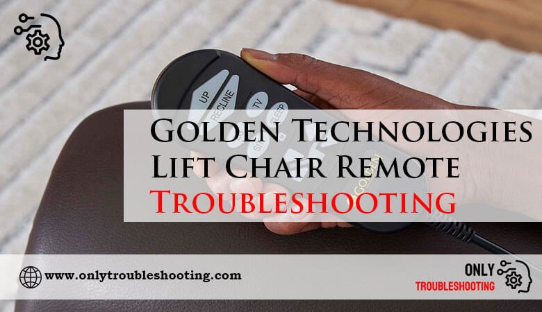 Golden Technologies Lift Chair Remote Troubleshooting-Fi