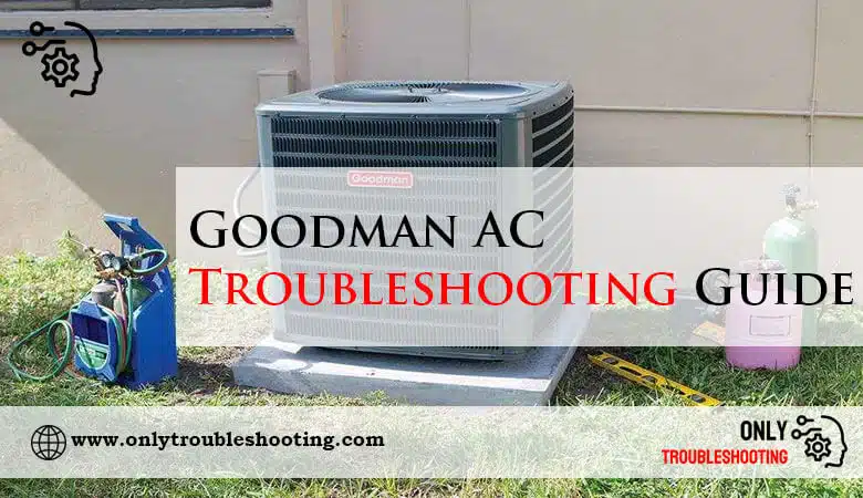 Goodman AC Troubleshooting Guide-Fi