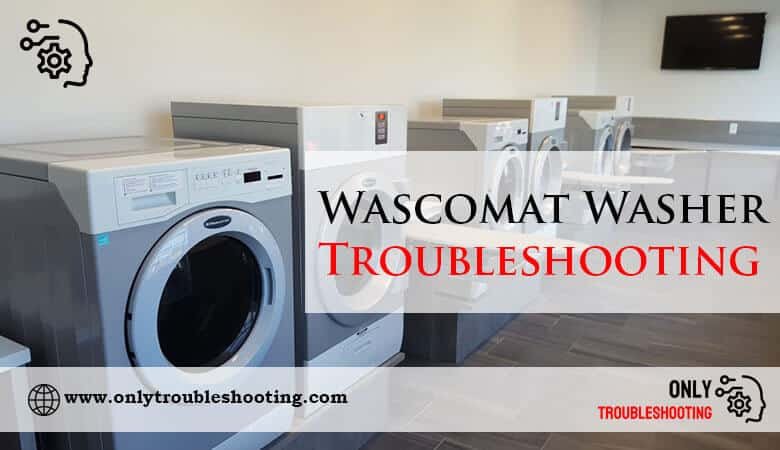 Wascomat Washer Troubleshooting-Fi