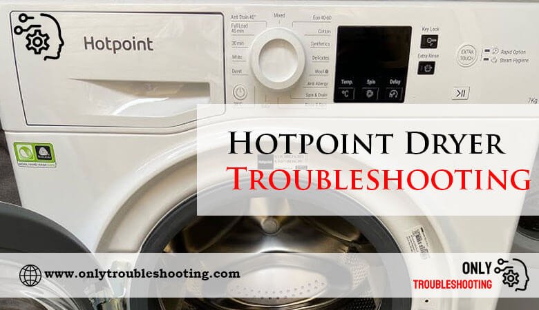 Hotpoint Dryer Troubleshooting-Fi