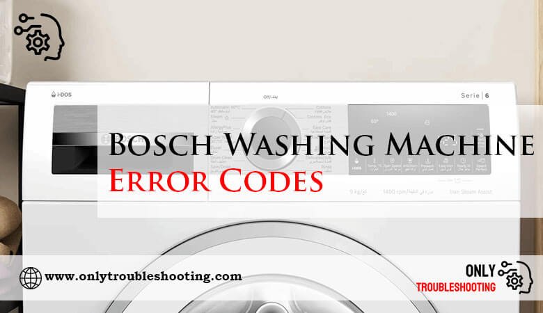 Bosch Washing Machine Error Codes-Fi