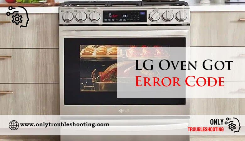 LG Oven Got Error Code-Fi