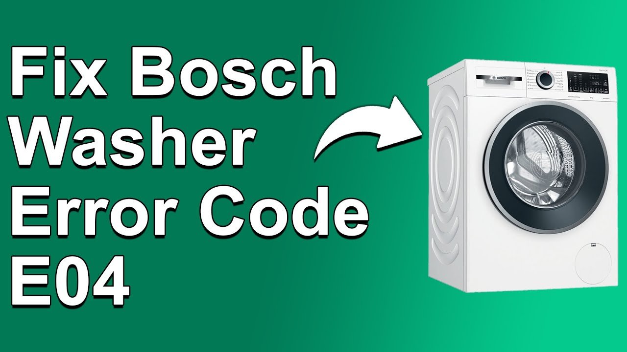 Bosch Washer Code E04