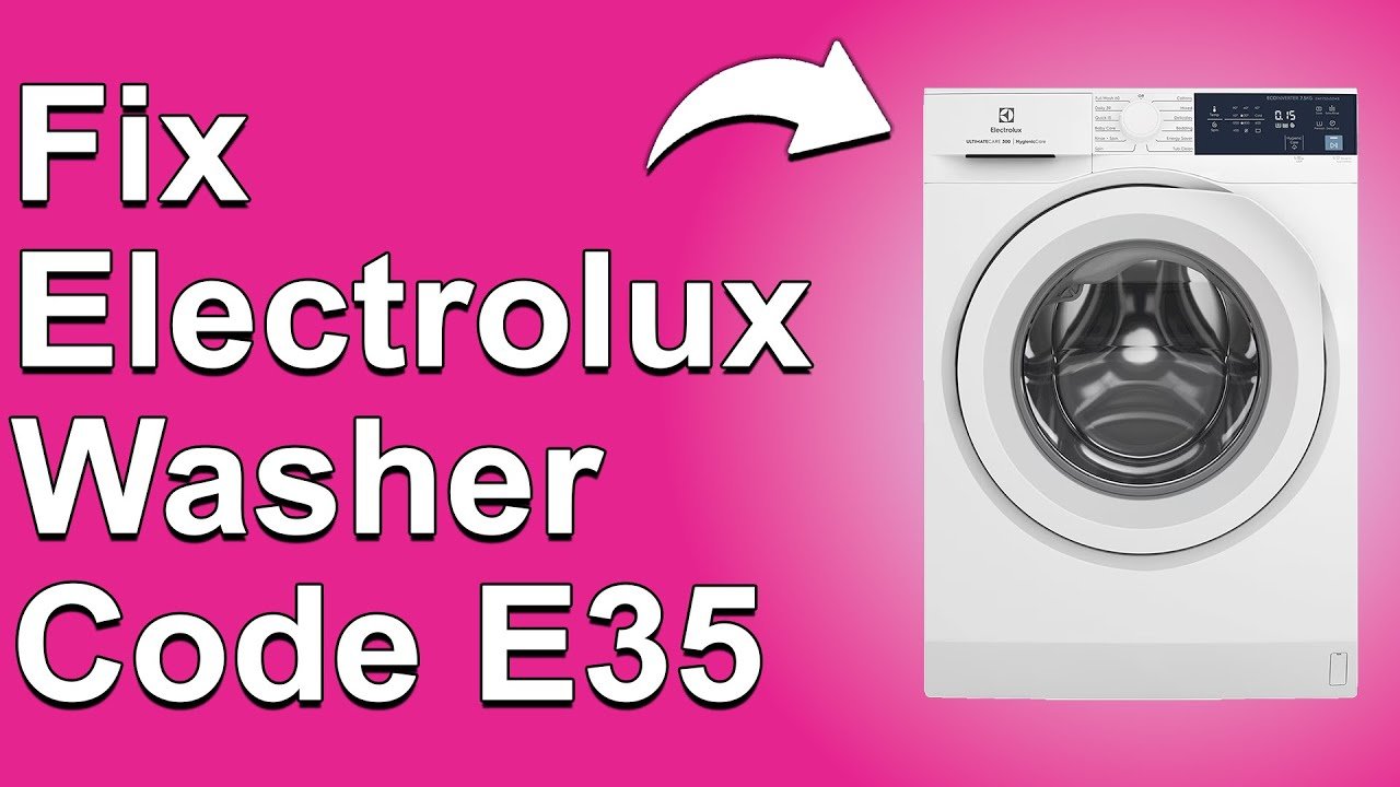 Electrolux Washer Code E35