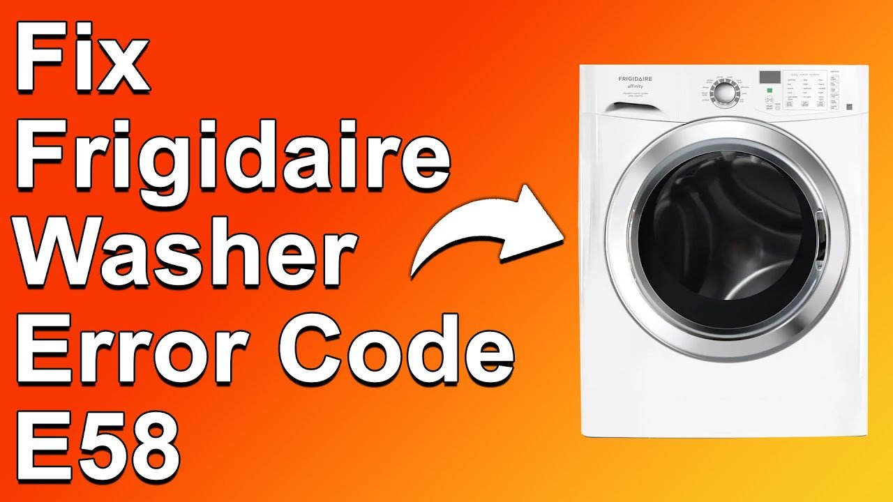 Frigidaire Washer Code E58