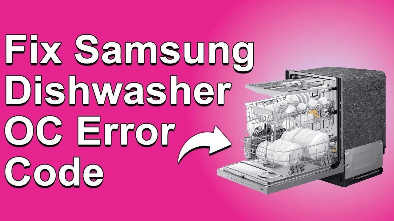 Samsung Dishwasher Oc Code