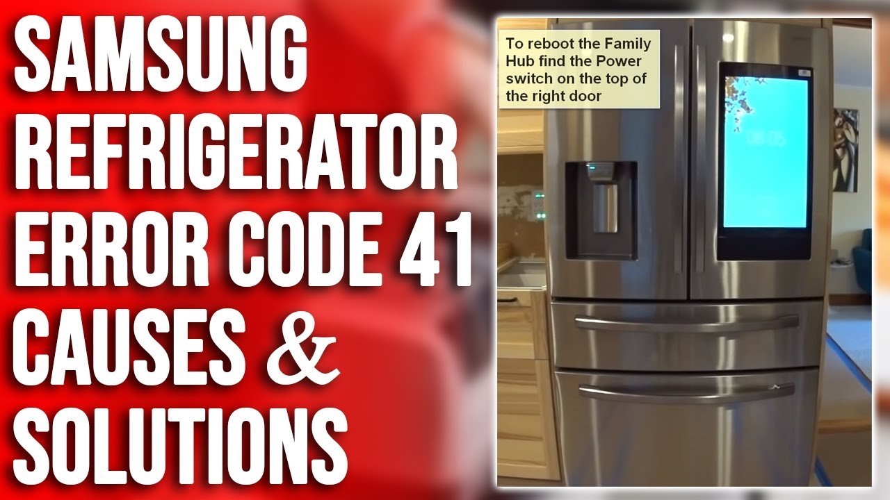 Samsung Fridge Error Code 41