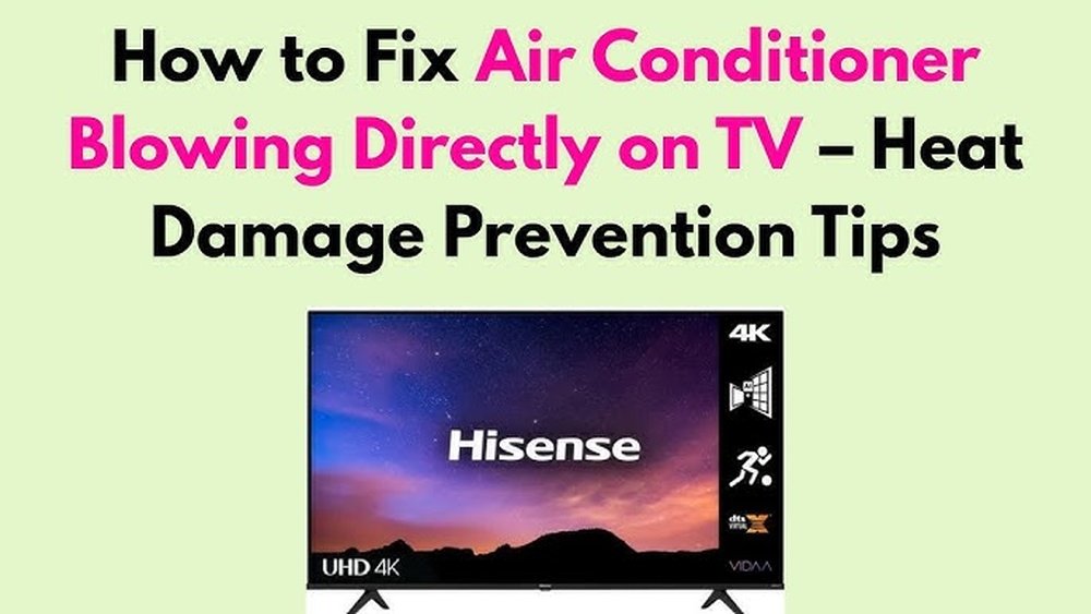 Air Conditioner Blowing Directly on Tv