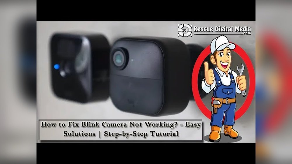 Blink Camera Not Working