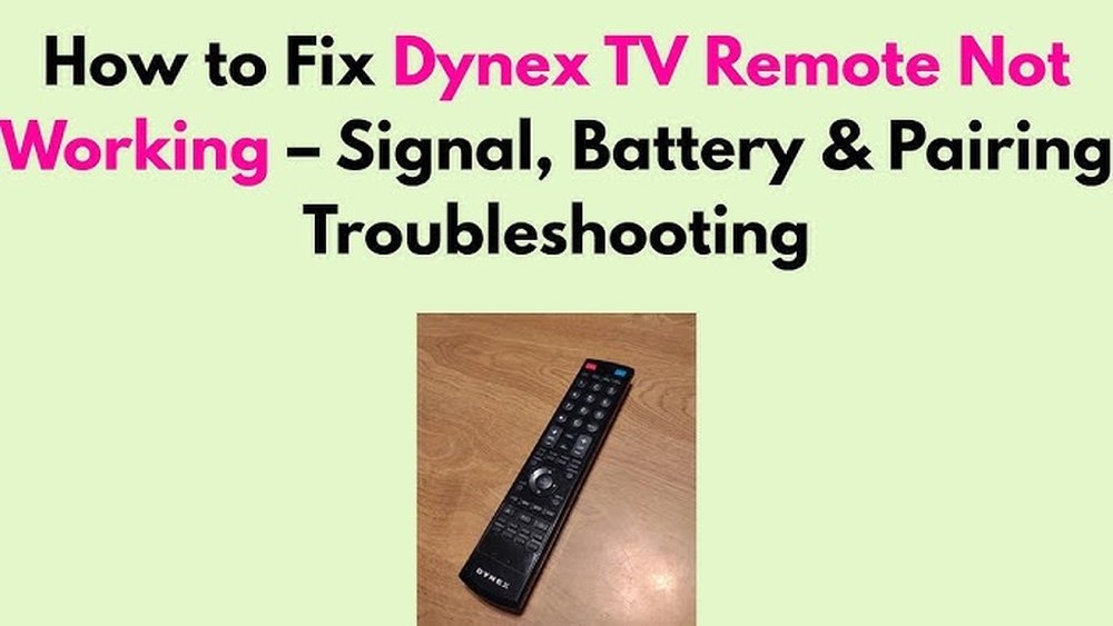 Dynex Tv Remote Not Working