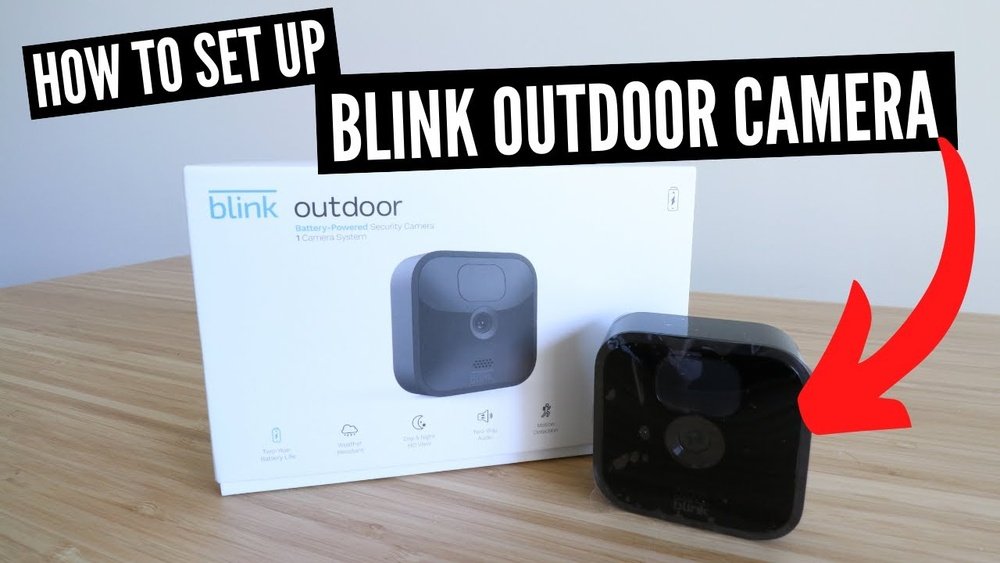 How to Set Up Blink Outdoor Camera