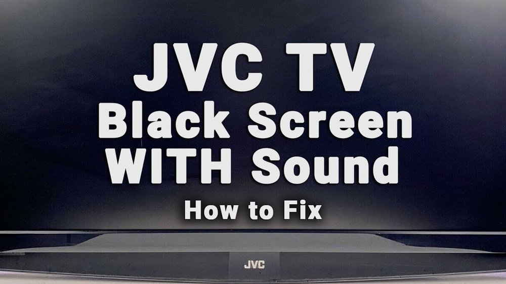 Jvc Tv Troubleshooting