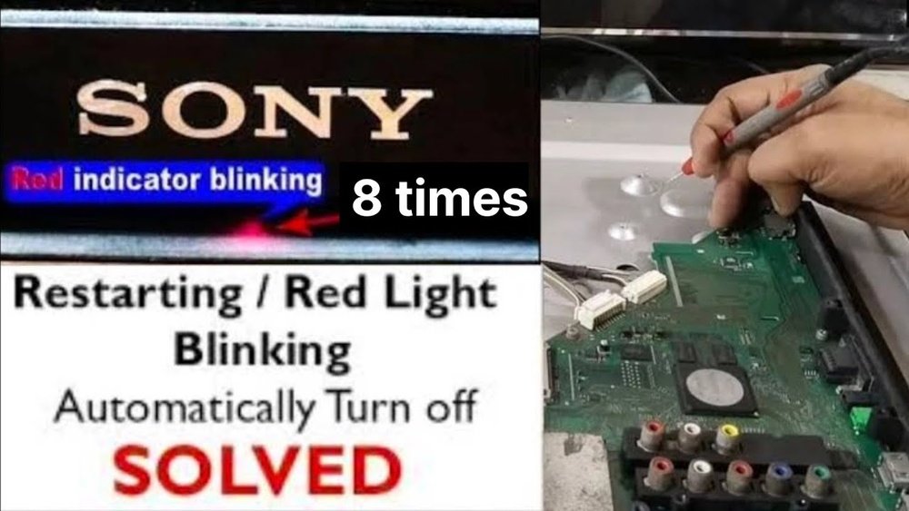 Sony Tv Blinking Red Light 8 Times