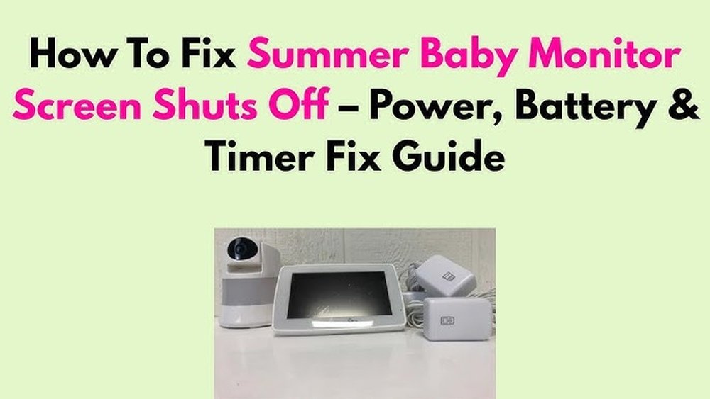 Summer Baby Monitor Screen Shuts off
