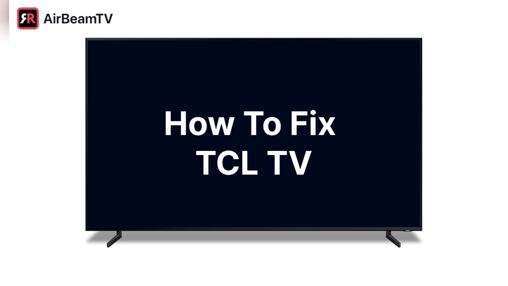 Tcl Tv Wont Turn on